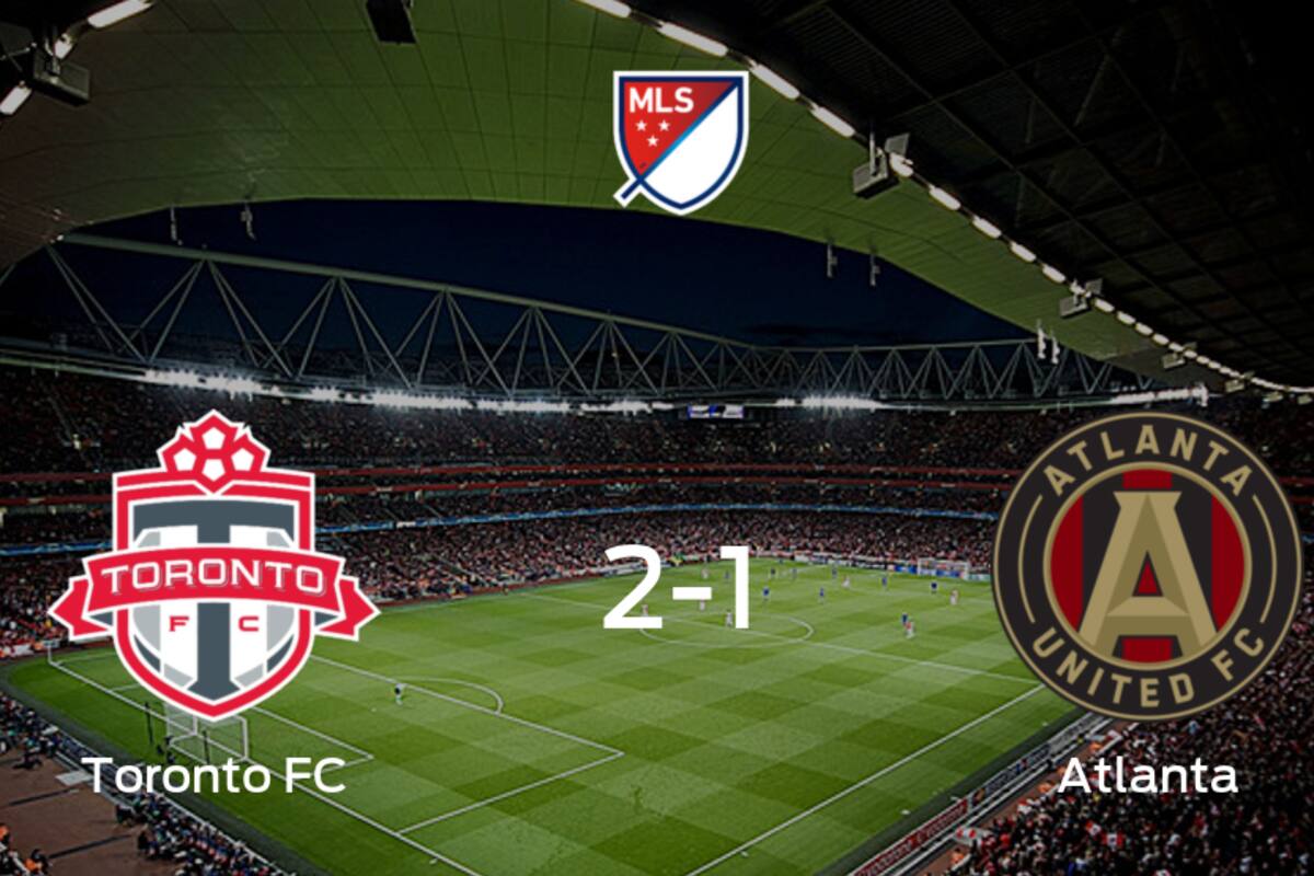 Toronto FC gana 2-1 a Atlanta United y se lleva los tres puntos