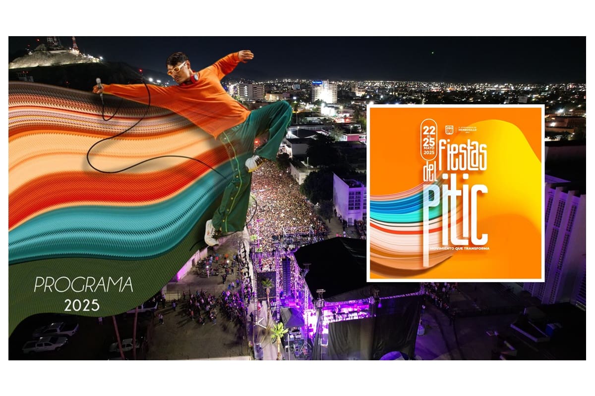 Fiestas del Pitic 2025: Presentaciones, rutas culturales y actividades para celebrar 325 años de la fundación de Hermosillo