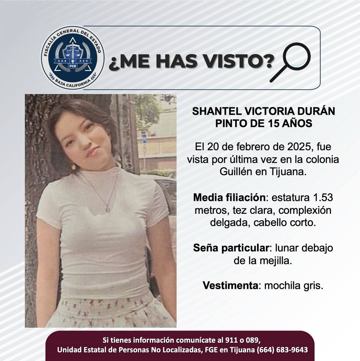 Shantel Victoria Durán Pinto fue vista por última vez el 20 de febrero de 2025.