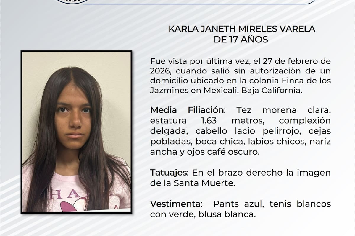 Buscan a Karla Janeth Mireles, joven de 17 años desaparecida en Mexicali