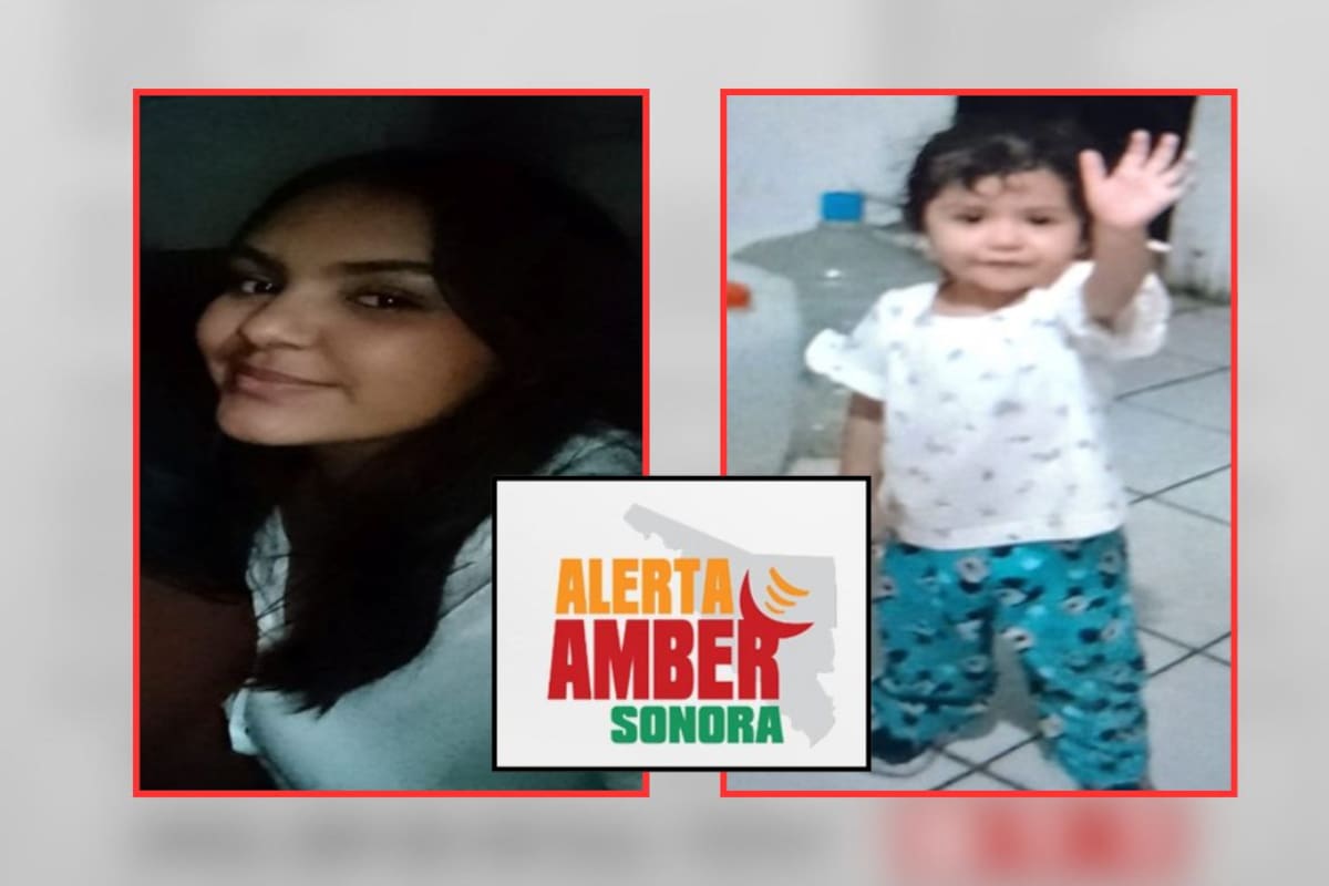 Activan Alerta Amber en Sonora tras desaparición de una bebé de un año y una adolescente de 17 en Hermosillo