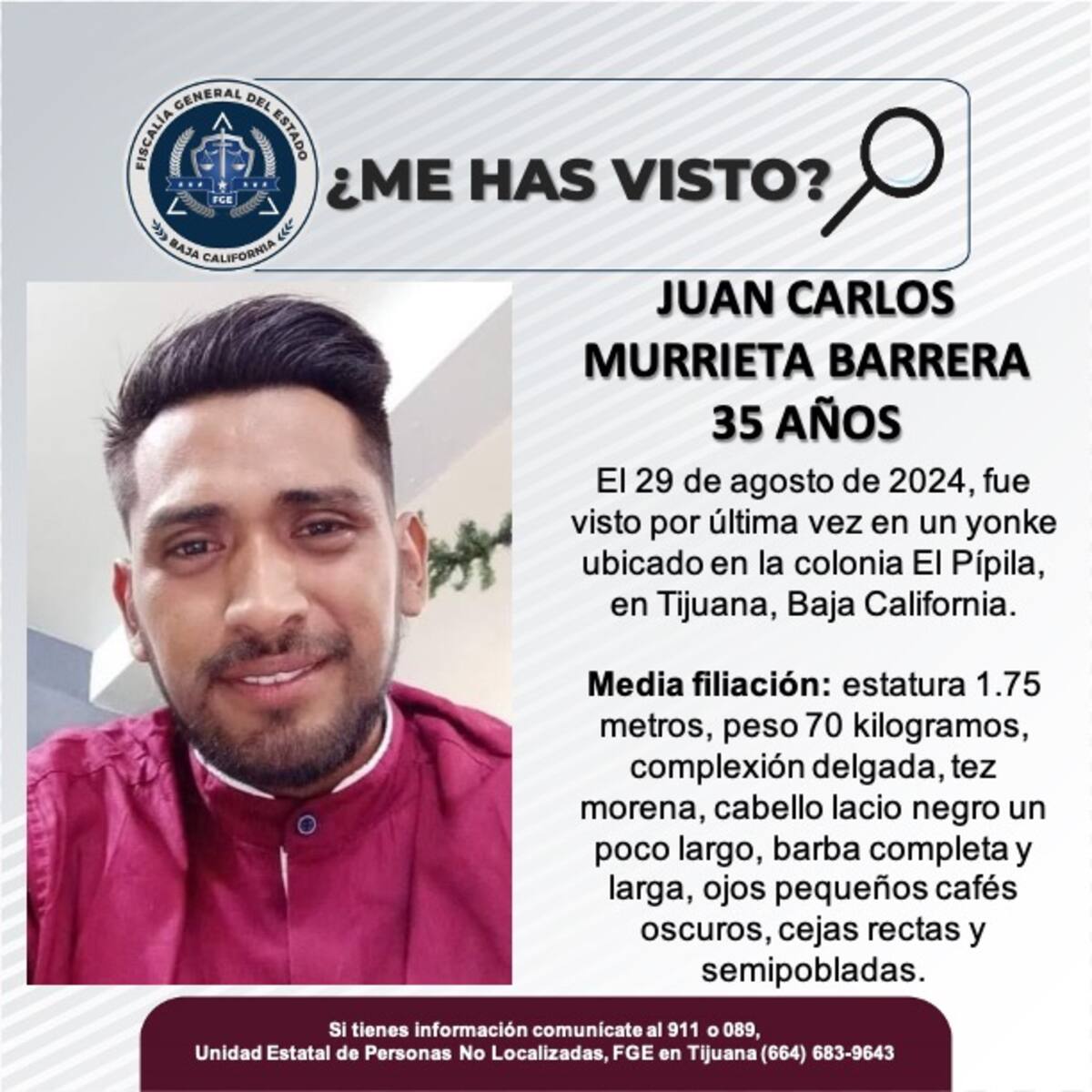 Fue visto por última vez el 29 de agosto de 2024.