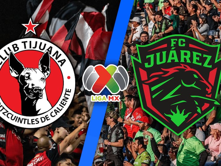 Tijuana vs Juárez PLAY-IN EN VIVO: Liga MX Fase Final del Apertura 2025 MINUTO A MINUTO