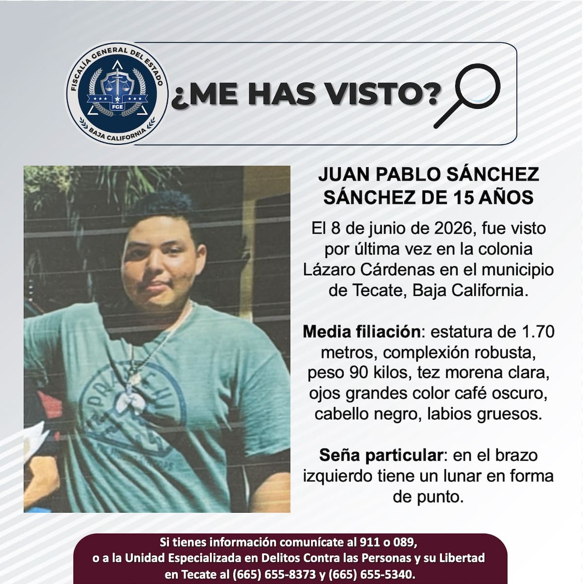 Fue visto por última vez el 8 de junio de 2026.