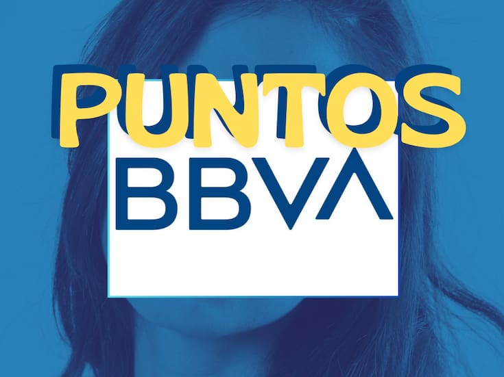 ¿Cómo funcionan tus puntos BBVA y a cuánto equivalen?