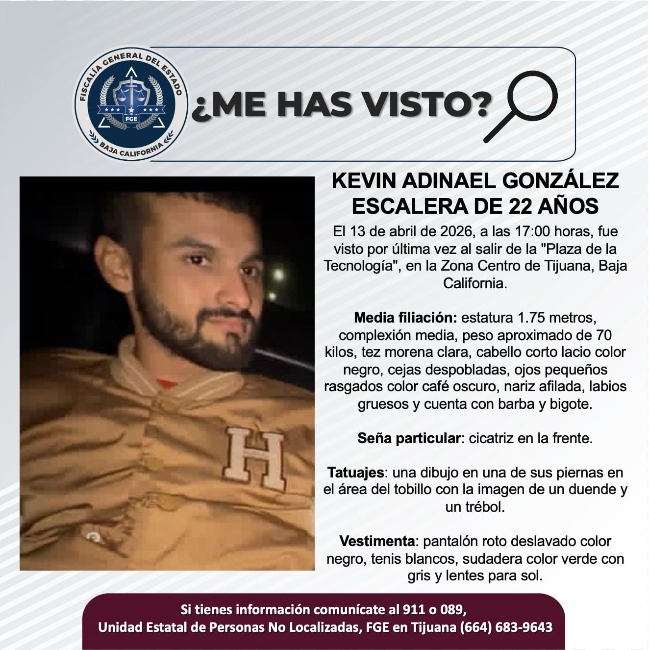 Fue visto por última vez el 13 de abril de 2026.