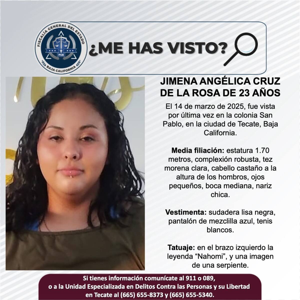 Jimena Angélica Cruz de la Rosa fue vista por última vez el 14 de marzo de 2025.