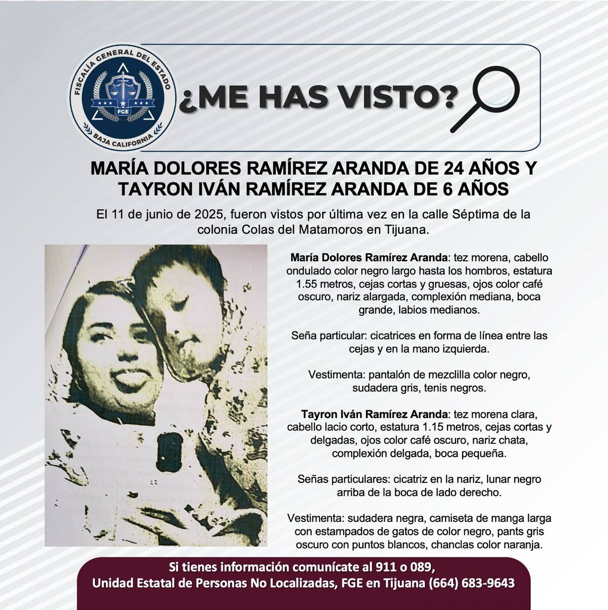María Dolores Ramírez Aranda y Tayron Iván Ramírez Aranda fueron vistos por última vez el 11 de junio de 2025.