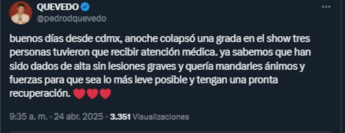 Quevedo les desea pronta recuperación a los afectados / Cuenta de X: @pedrodquevedo