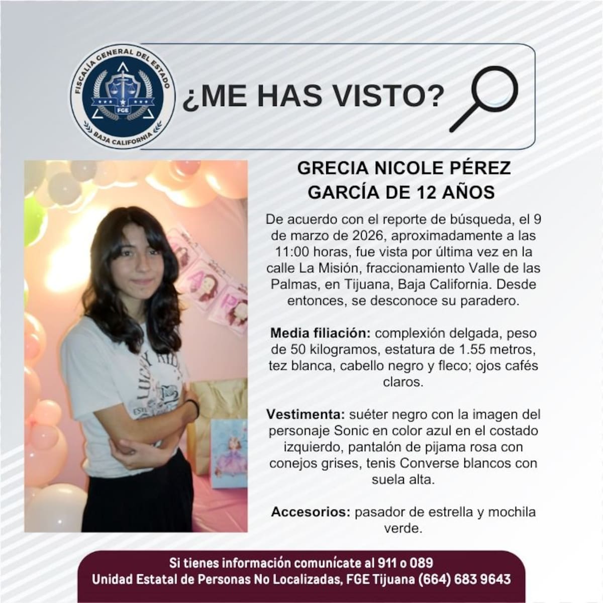 Fue vista por última vez el 9 de marzo de 2026.