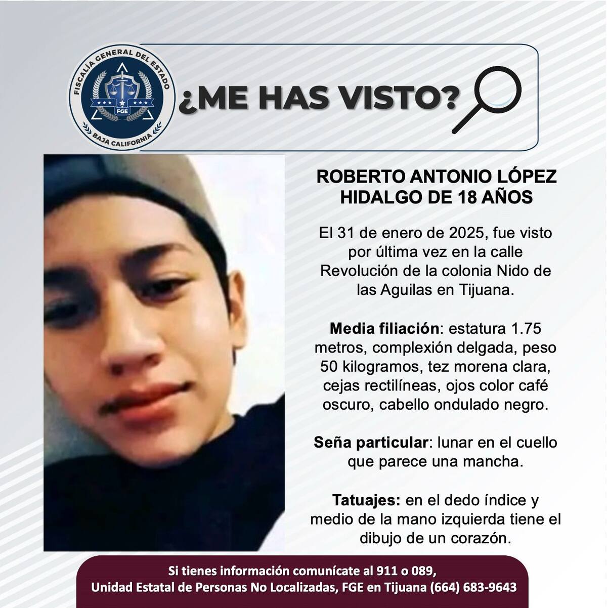 Roberto Antonio López Hidalgo fue visto por última vez el 31 de enero del 2025.