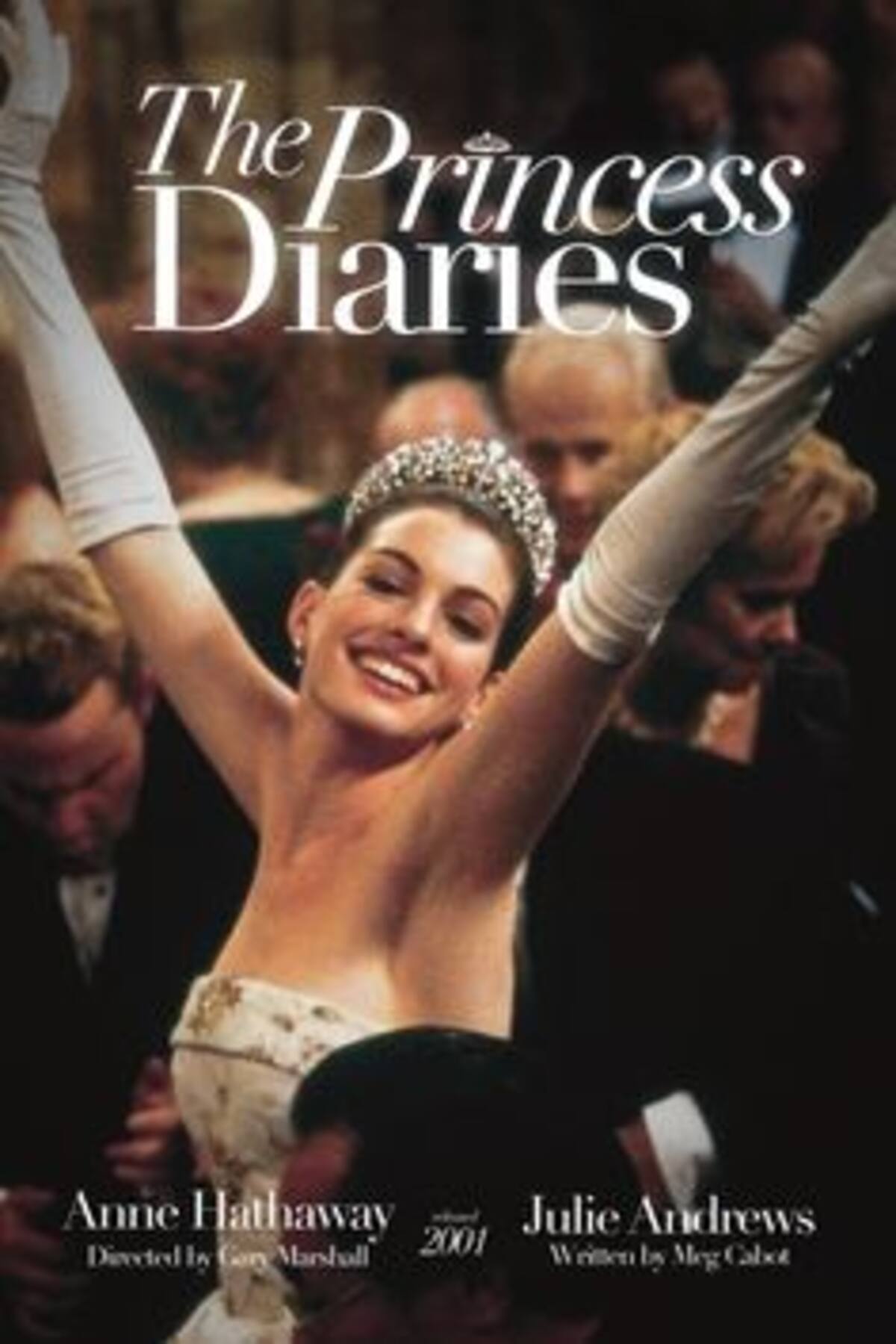 El Diario de la Princesa (2001), protagonizada por Anne Hathaway y Julie Andrews, dirigida por Garry Marshall.