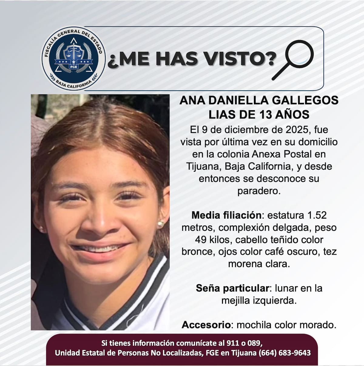 Fue vista por última vez el 9 de diciembre de 2025.