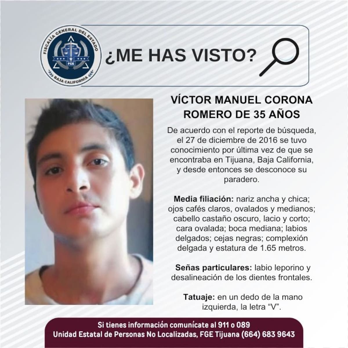 Fue visto por última vez el 27 de diciembre de 2016.