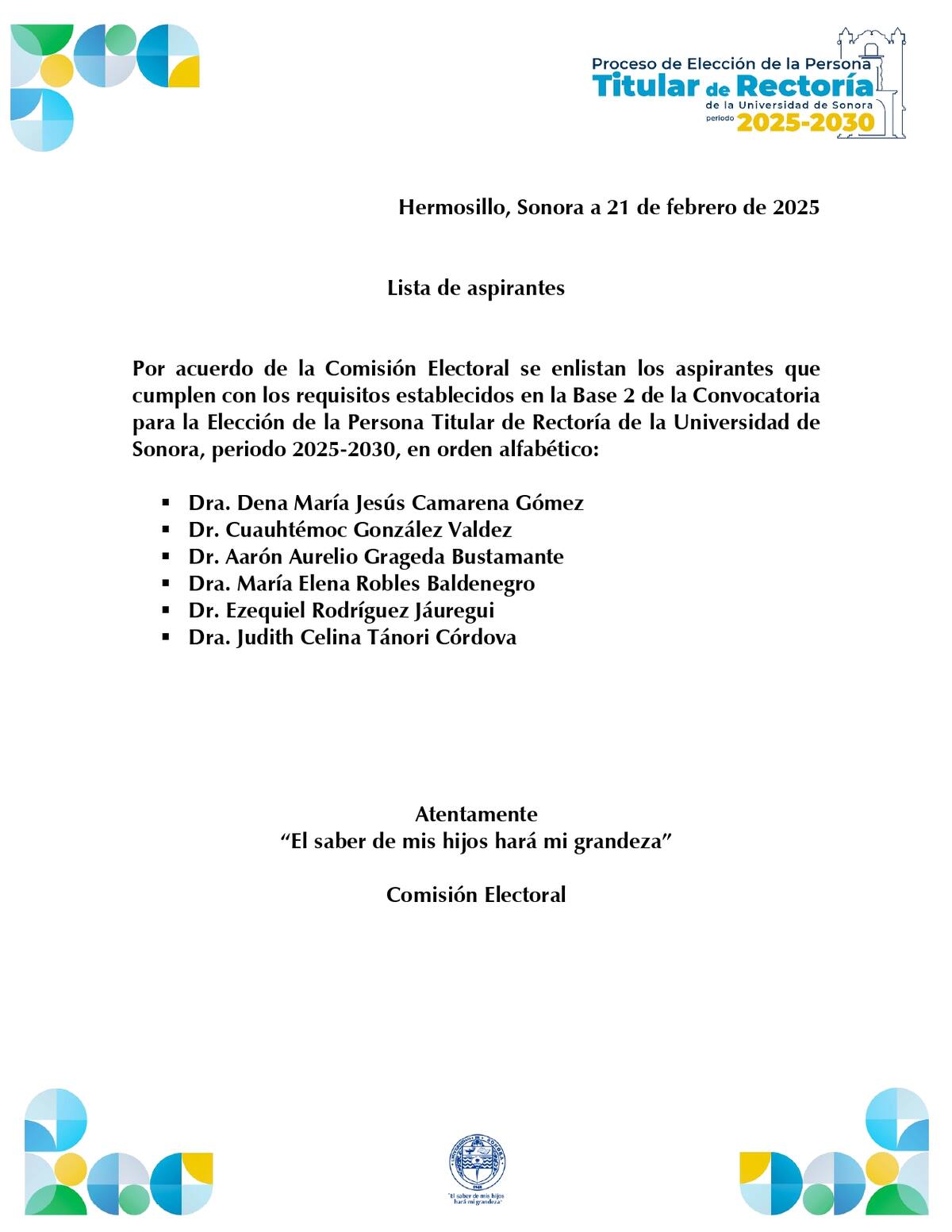Lista oficial de aspirantes que cumplen con los requisitos de la convocatoria para Rectoría de la Universidad de Sonora