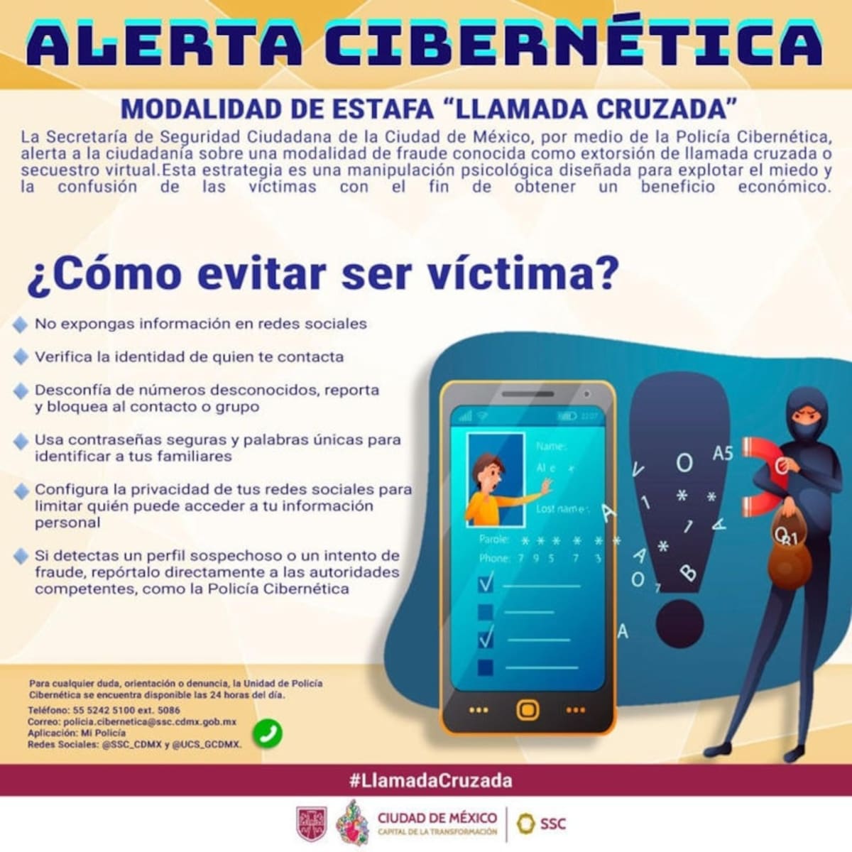Las autoridades alertan por la "llamada cruzada"| X @SSC_CDMX