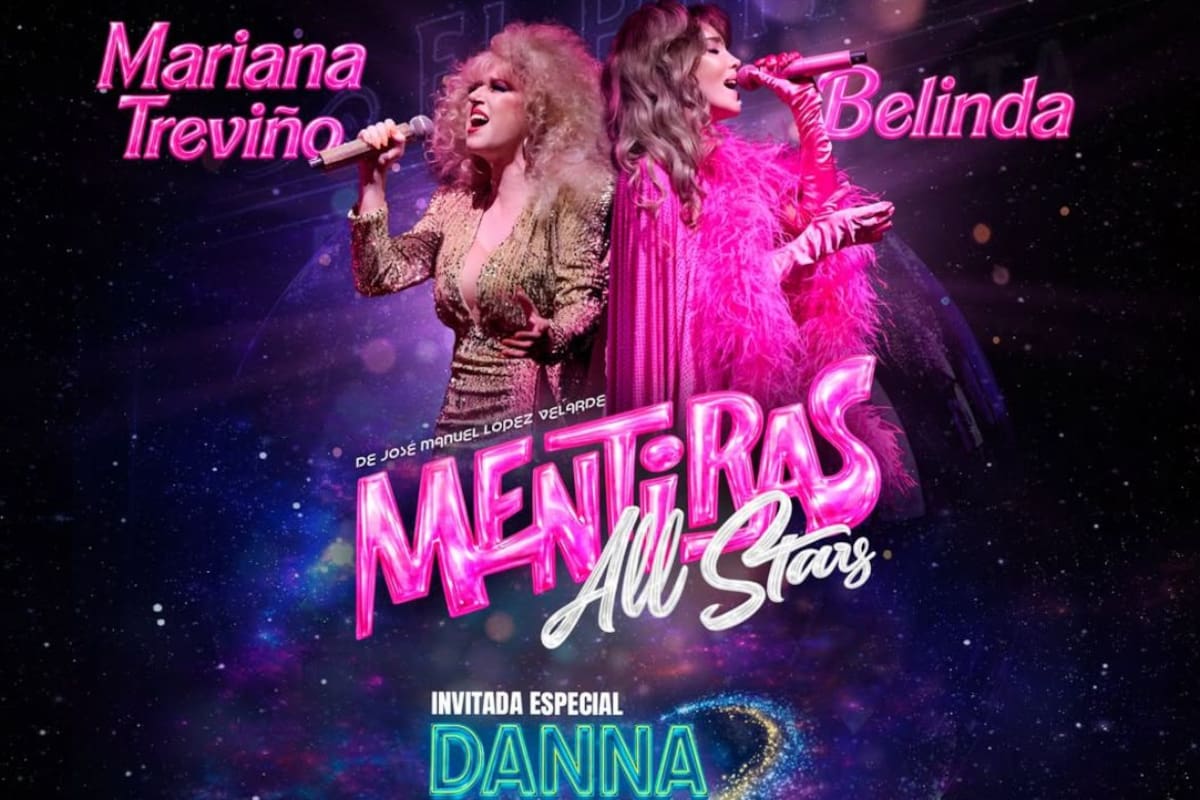 Ya se conocen los precios para “Mentiras All Stars” con Belinda, Danna y Mariana Treviño, antes de su gira por el Auditorio Nacional y otros recintos del país