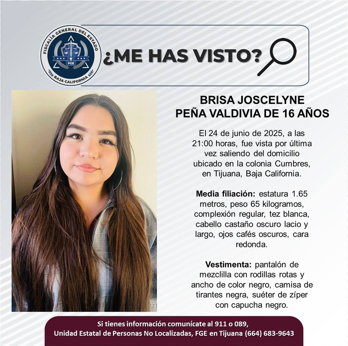 Brisa Joscelyne Peña Valdivia fue vista por última vez el 24 de junio de 2025.