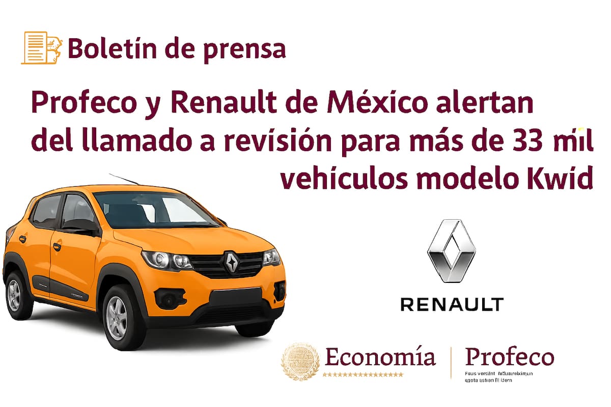 ¡Tu Kwid podría fallar en carretera! Profeco y Renault llaman a revisión urgente de más de 33,000 vehículos