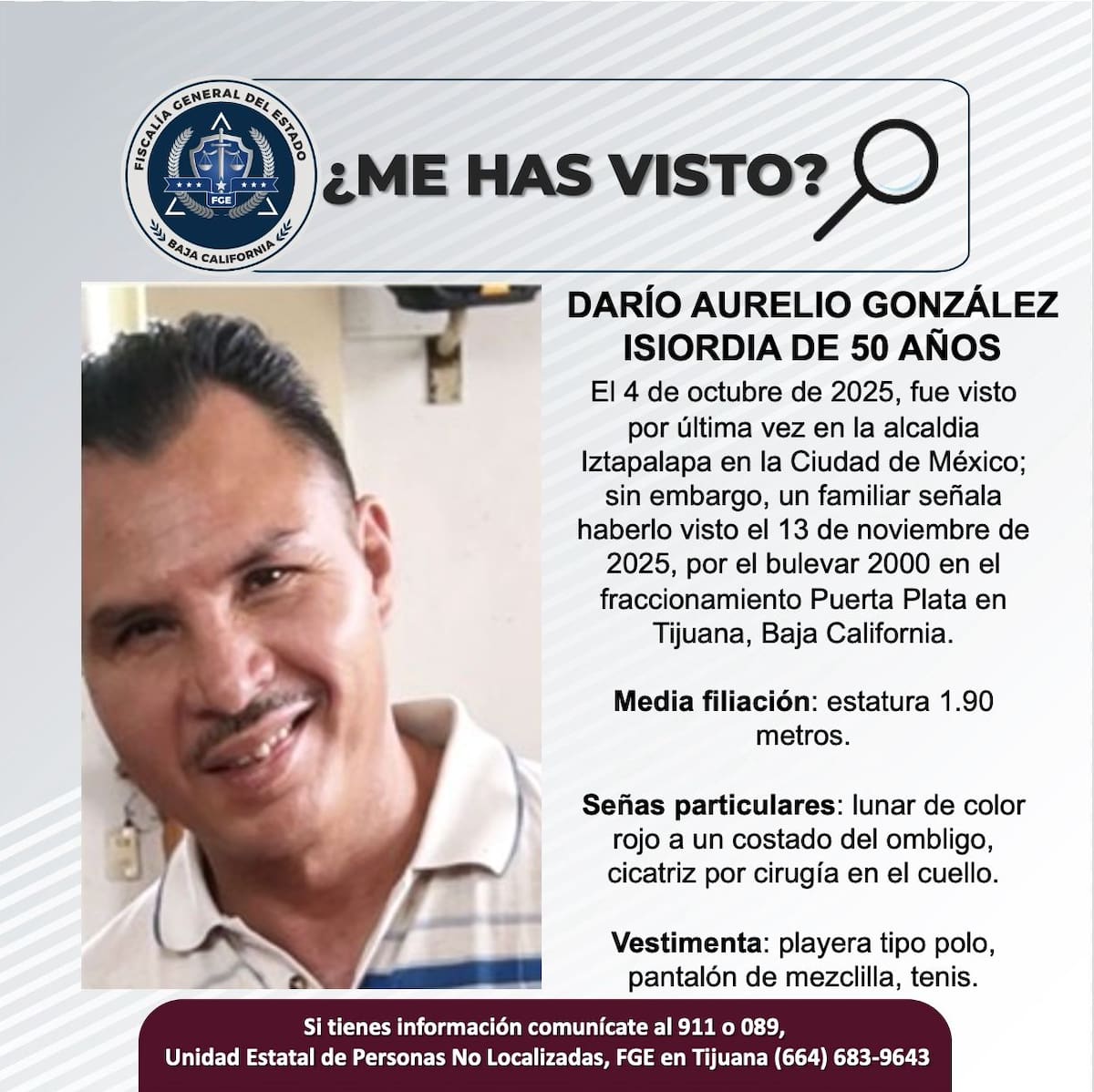 Fue visto por última vez el 24 de octubre de 2025.